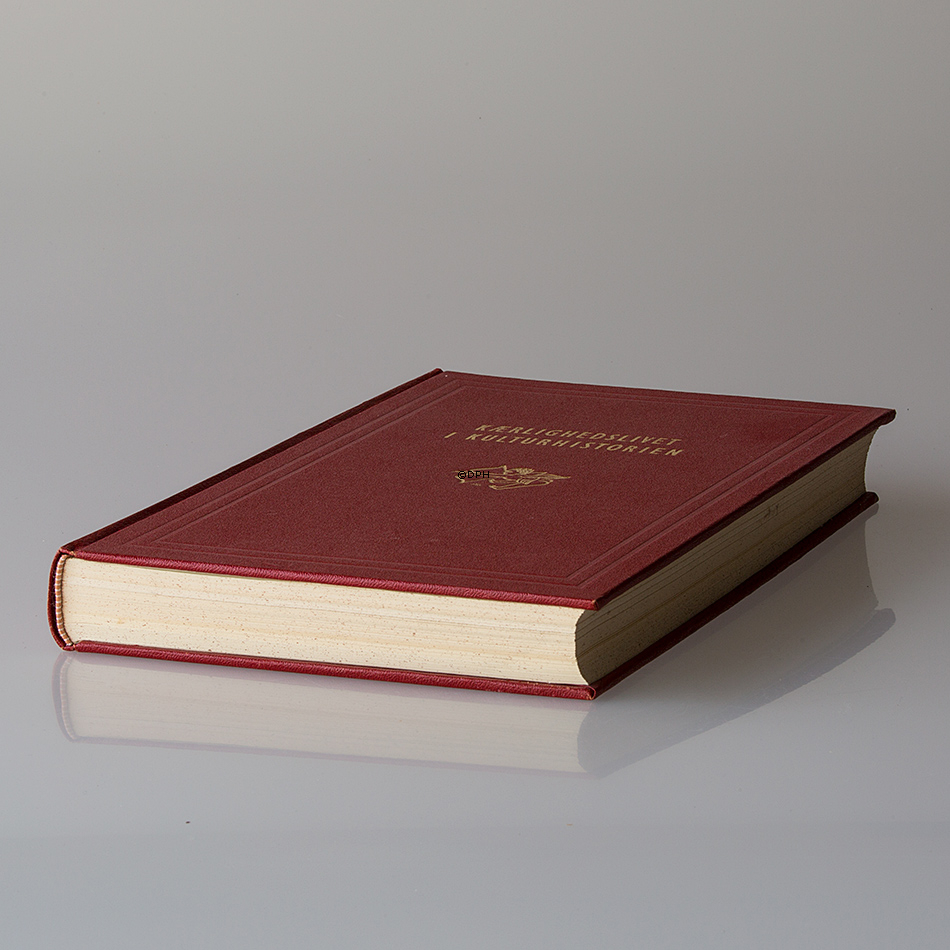 Buch über die Liebe in der Geschichte der Zivilisation. In Dänisch.