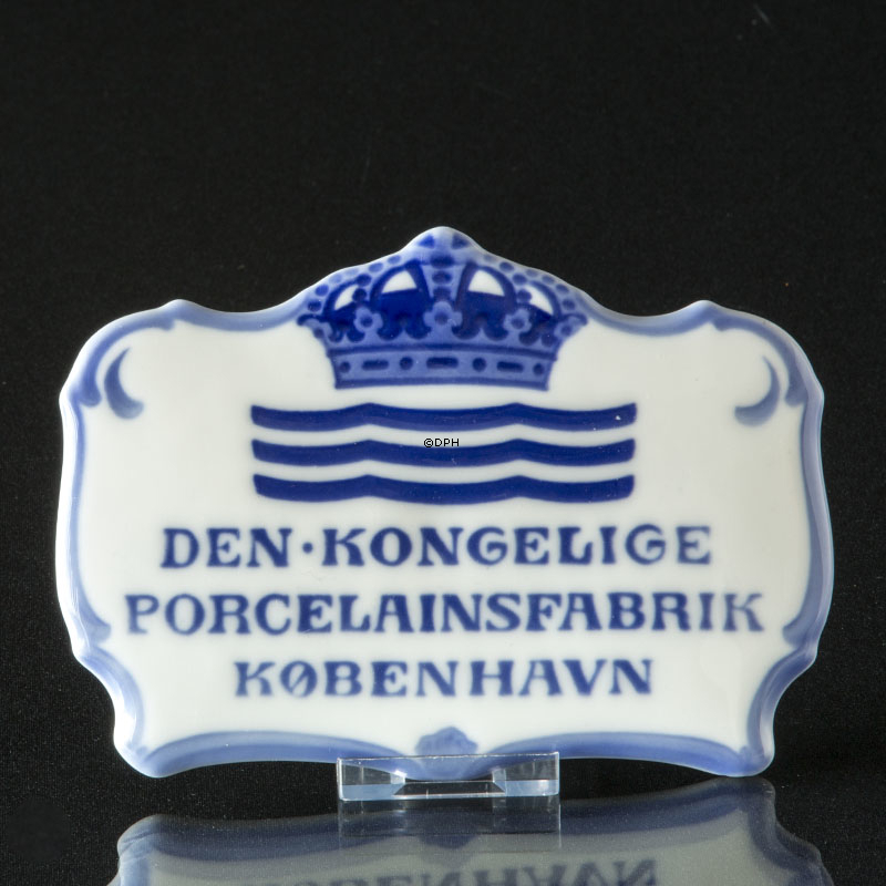 Royal Copenhagen Händlerschild -  Den Kongelige Porcelainsfabrik København